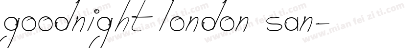 goodnight london san字体转换